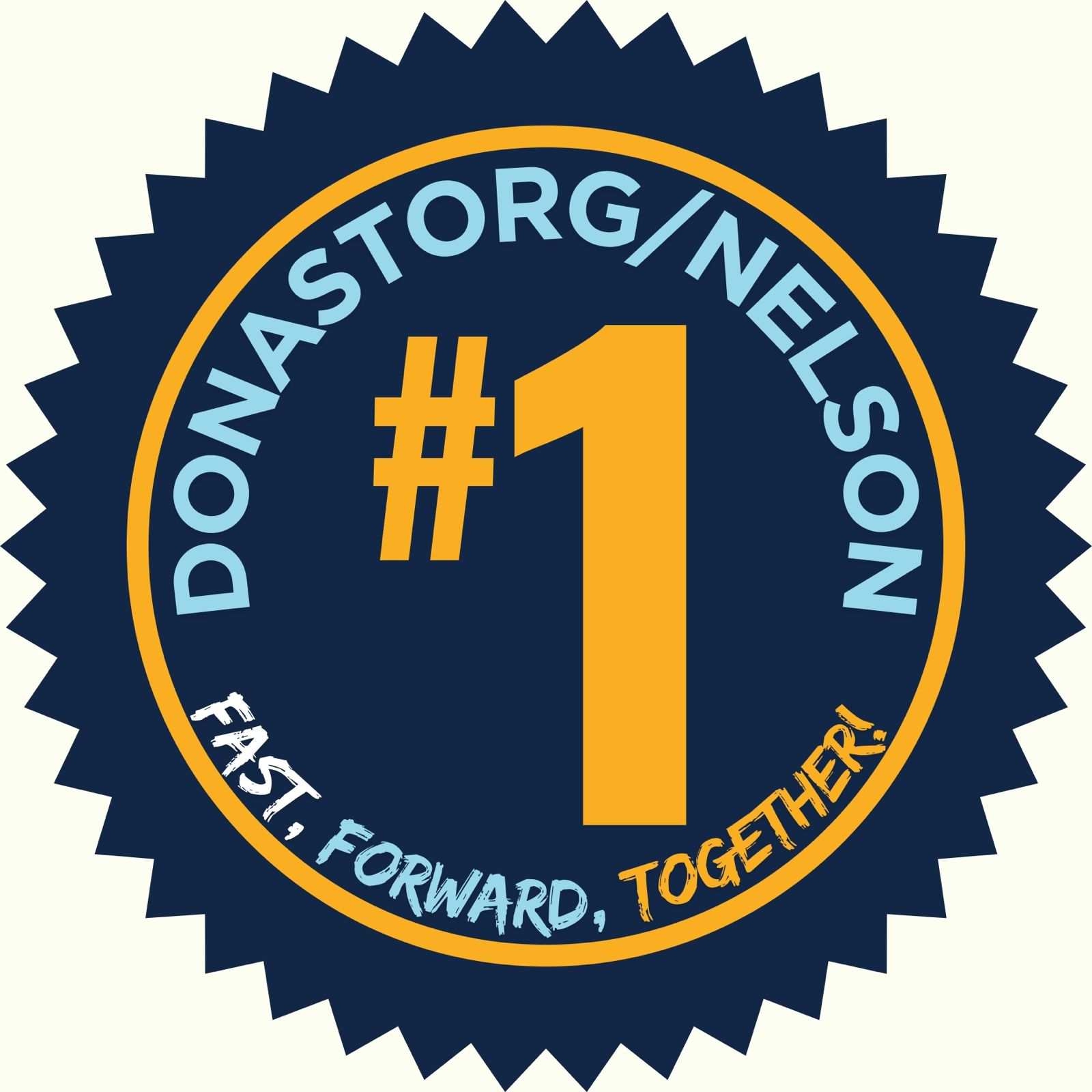 Vote #1 on the Ballot for Donastorg-Nelson.